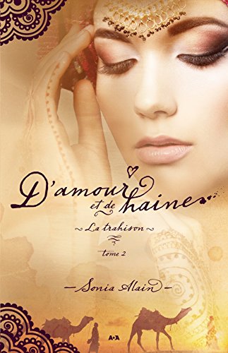 La trahison, tome 2
