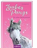 Zauberponys - Ein echter Herzenswunsch by 