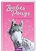 Zauberponys - Ein echter Herzenswunsch by 