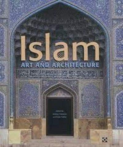 Islam. Kunst und Architektur