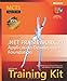 MCTS Self-Paced Training Kit (Exam 70-536): Microsoft® .NET Framework 2.0 Application Development Foundation (Pro-Developer) by Tony Northrup, Shawn Wildermuth
