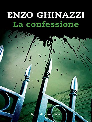 Enzo Ghinazzi - La confessione (2012)