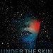 Produktbild Under the Skin
