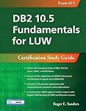 Image de DB2 10.5 Fundamentals for LUW: Certification Study Guide (Exam 615)