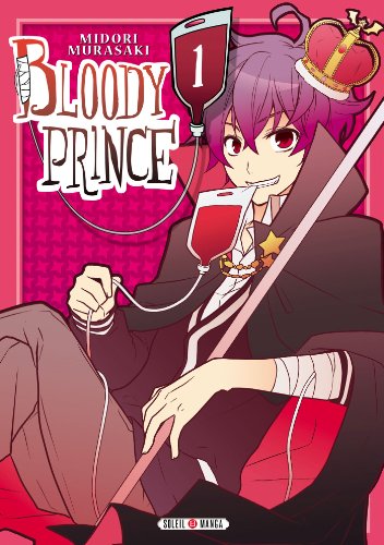 Bloody Prince — Tome 1