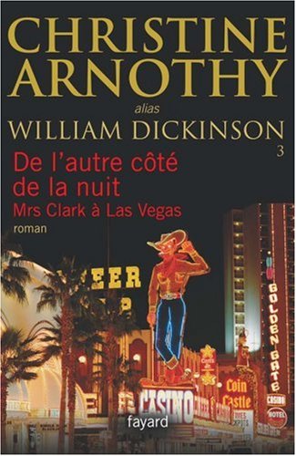 couverture de : De l'autre c&ocirc;t&eacute; de la nuit Mrs Clark &agrave; Las Vegas
