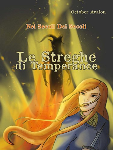 Download Nei secoli dei secoli: Le streghe di Temperance