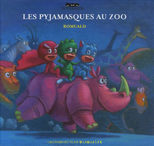 couverture de : Les Pyjamasques au zoo