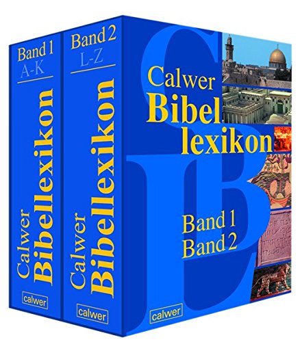 Download Calwer Bibellexikon: Band 1: A-K. Band 2: L-Z