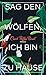 Produktbild Sag den Wölfen, ich bin zu Hause: Roman