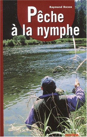 Télécharger La peche a la nymphe PDF Ebook En Ligne