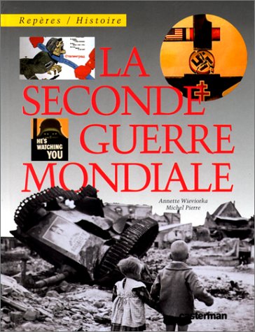 <a href="/node/809">La Seconde guerre mondiale</a>