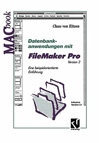 Preisvergleich Produktbild Datenbankanwendungen mit FileMaker Pro Version 2 (MACbook)