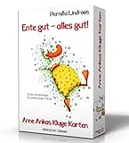 Ente gut - alles gut!: Anne Ankas Kluge Karten - Set mit Buch und Karten (Kartenspiel, Orakel für die ganze Familie) by 