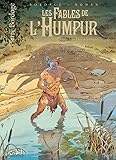 Les Fables de l'Humpur T1 - Les Clans de la Dorgne by Olivier Roman, Cyril Vincent
