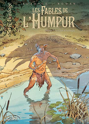 Les Fables de l'Humpur T1 - Les Clans de la Dorgne by 