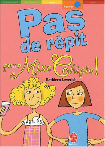 <a href="/node/6158">Pas de répit pour miss Chipie !</a>