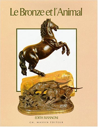 Download Le bronze et l'animal Download Le bronze et l'animal