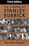 The Cinema of Stanley Kubrick by 