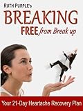Image de Breaking Free From Break Up (English Edition)