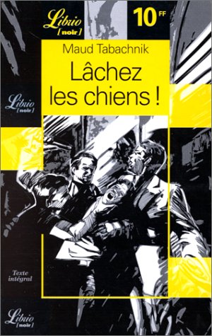 <a href="/node/8808">Lâchez les chiens !</a>