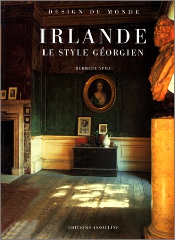 Télécharger Irlande. Le style géorgien livre En ligne