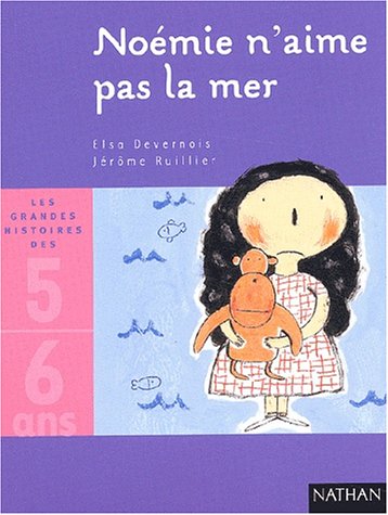 couverture de : No&eacute;mie n'aime pas la mer