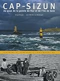 Image de Cap-Sizun : Au pays de la pointe du Raz et du l'île de Sein