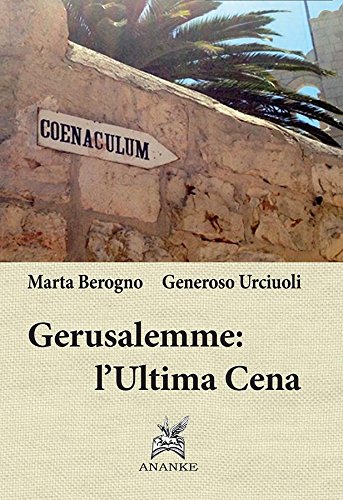 Gerusalemme: l'Ultima Cena