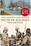Cover zum Buch Deutsche Kolonien: Traum und Trauma
