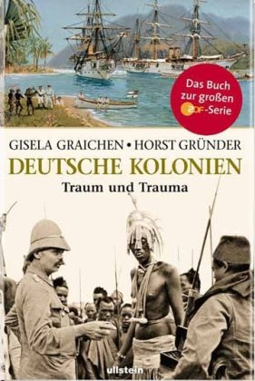 Cover zum Buch Deutsche Kolonien: Traum und Trauma