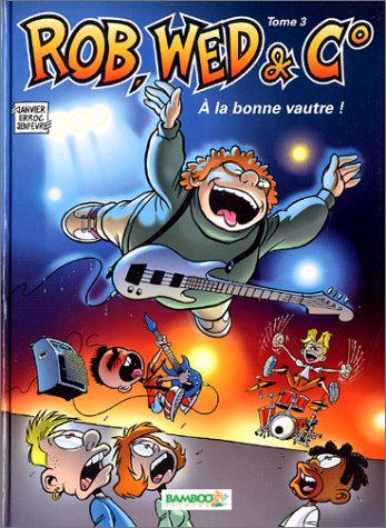 couverture de : Rob, Wed & C?  T3