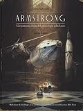 Armstrong. L'avventurosa storia del primo topo sulla Luna
