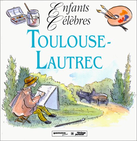 couverture de : Toulouse-Lautrec