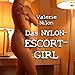 Produktbild Das Nylon-Escort-Girl - Erotischer Roman