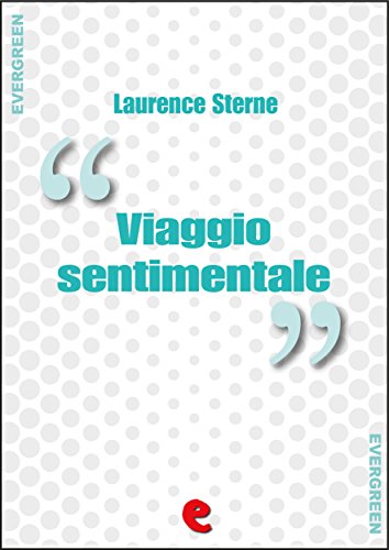 Viaggio Sentimentale (A Sentimental Journey) (Evergreen) Viaggio Sentimentale (A Sentimental Journey) (Evergreen)