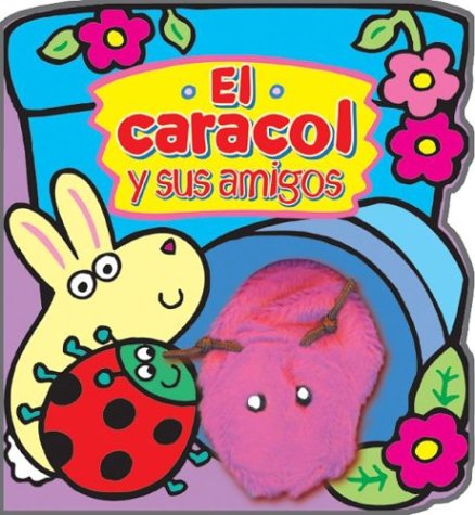El Caracol Y Sus Amigos/the Sea Shell And His Friends: Col. Titere
