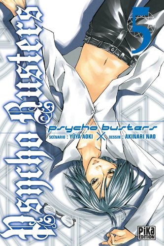 Psycho Busters — Tome 5
