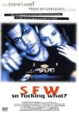 S.F.W. - So Fucking What? - Stephen Dorff