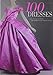 100 Dresses - The Costume Institute by