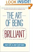 The Art of Being Brilliant