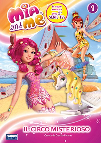 Download Mia and me - Il circo misterioso Download Mia and me - Il circo misterioso