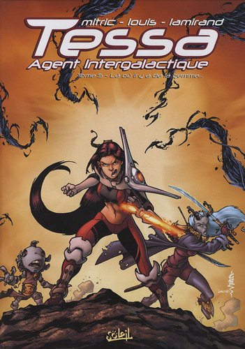 Tessa Agent intergalactique, Tome 5 : Là où il y a de la gemme...