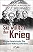 Sie wollten den Krieg: Wie eine kleine britische Elite den Ersten Weltkrieg vorbereitete by Wolfgang Effenberger, Jim Macgregor