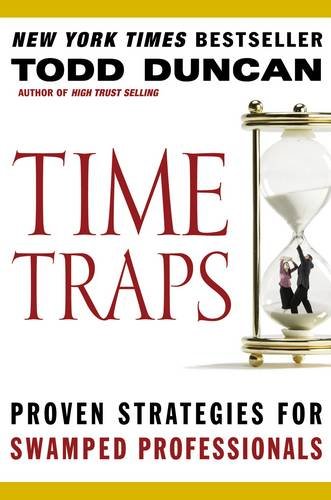 Preisvergleich Produktbild Time Traps: Proven Strategies for Swamped Professionals