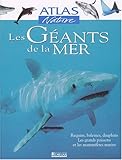 Les géants de la mer