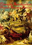 Image de Flemish Baroque Painting: Masterpieces of the Alte Pinakothek Munchen