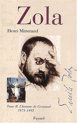 Download Zola, Tome 2 : L'homme de Germinal 1871-1893