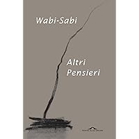 Wabi-sabi. Altri pensieri