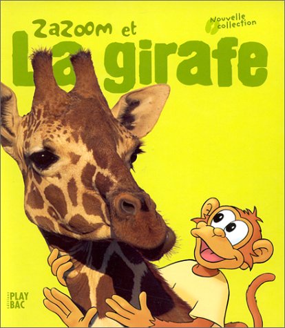 couverture de : Zazoom et la Girafe
